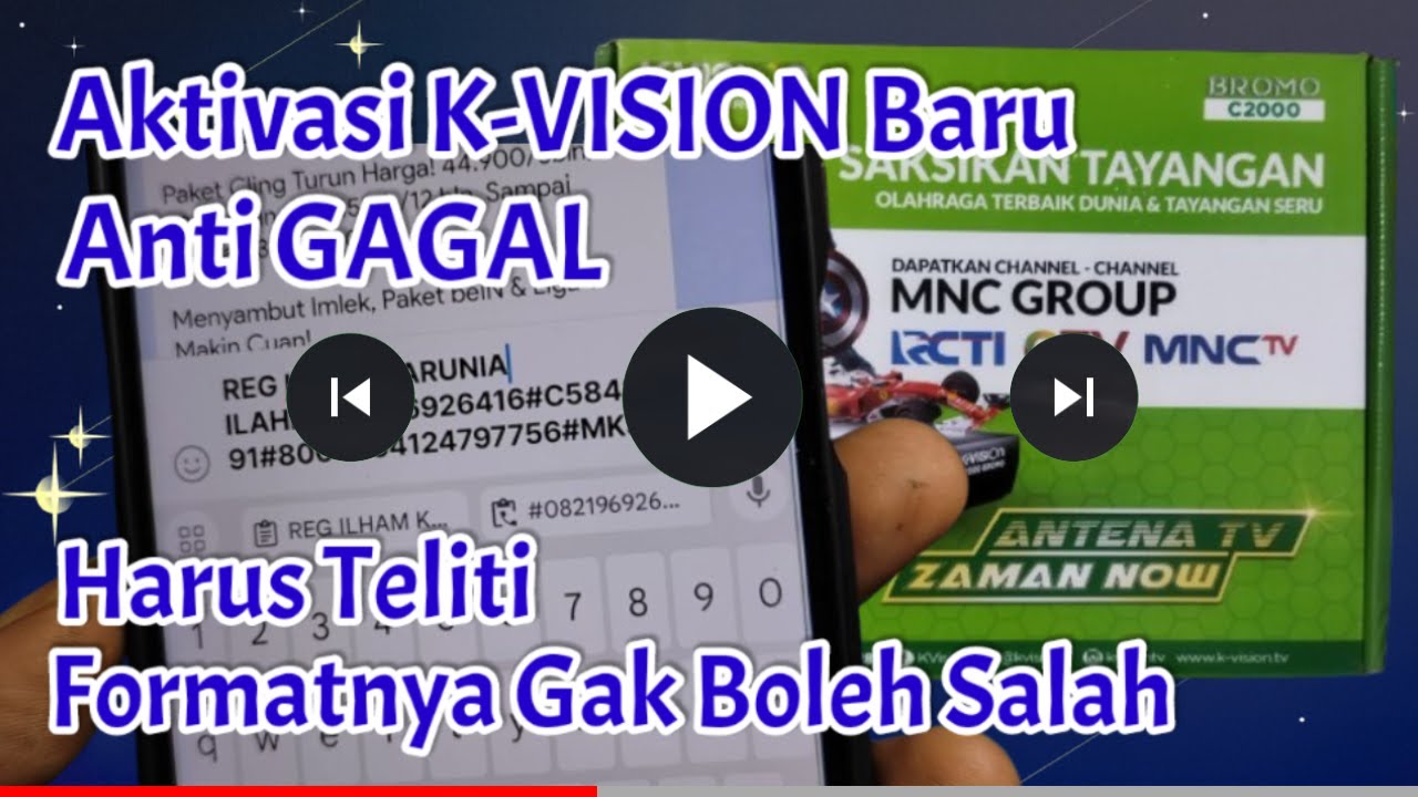 CARA TEPAT AKTIVASI  K VISION BARU