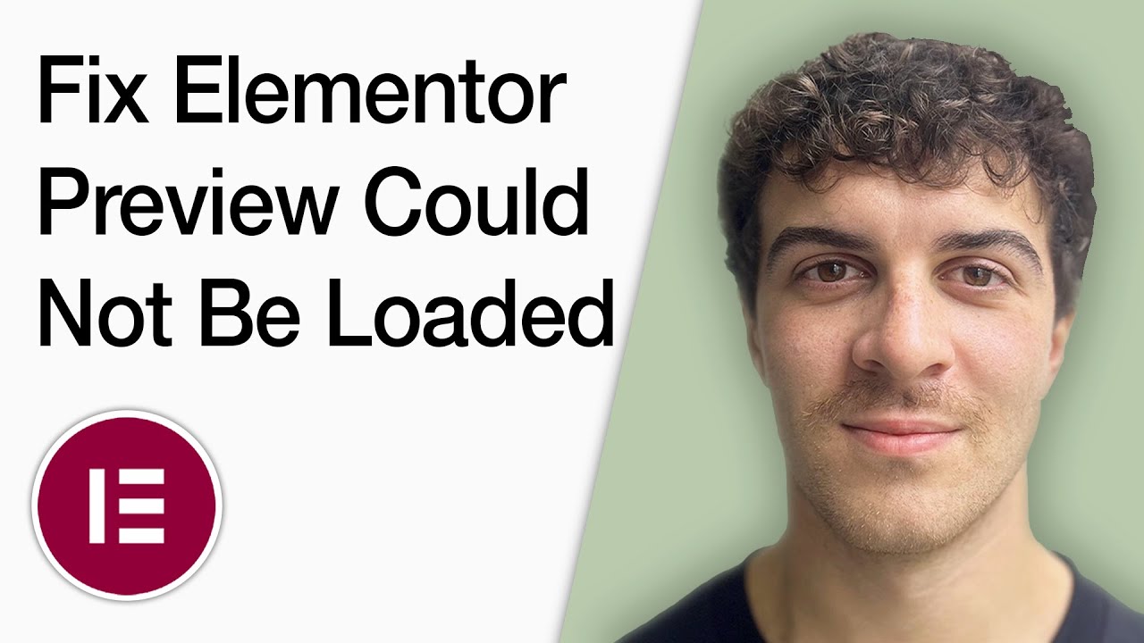 How To Fix Elementor Preview Could Not Be Loaded Error (Full 2025 Guide)
