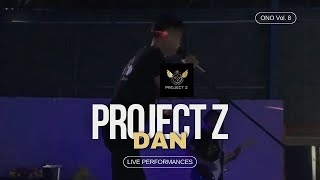 [ONO Vol. 8] Project Z - Dan (Cover) • LIVE Performance 2023 • (1/3 Songs)