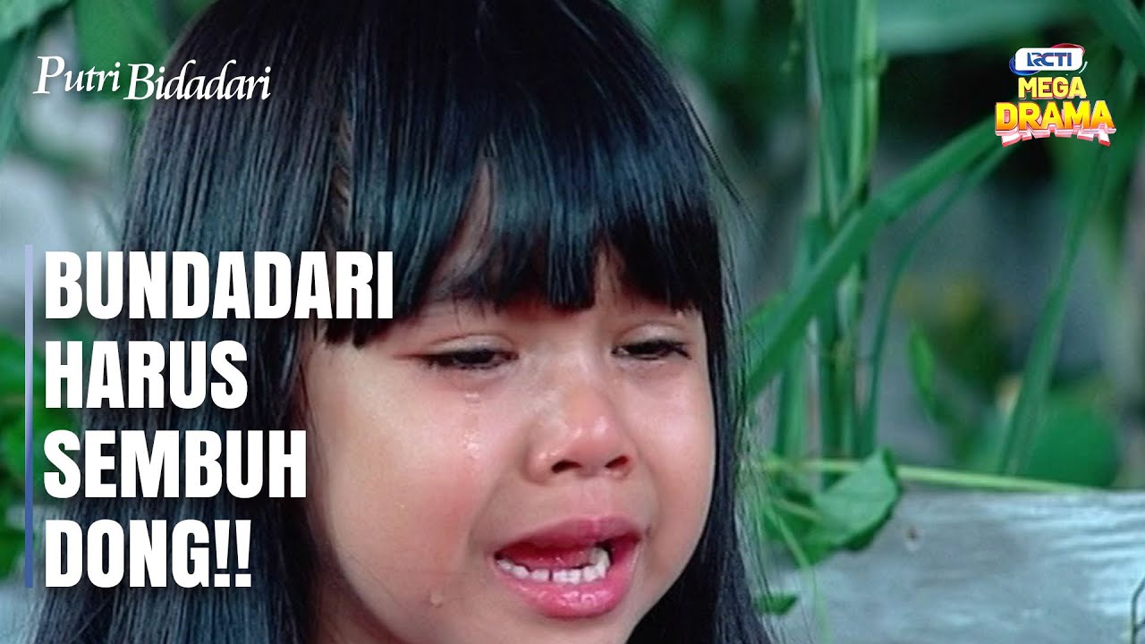 Histeris! Putri Menangis Karena Bundadari Terus Sakit | PUTRI BIDADARI | EPS.35-36 (2/10)