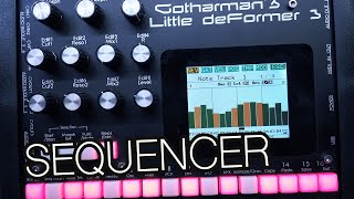 Little deFormer 3: Sequencer Overview #TTNM