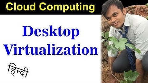 Desktop virtualization in Hindi | Jayesh Umre