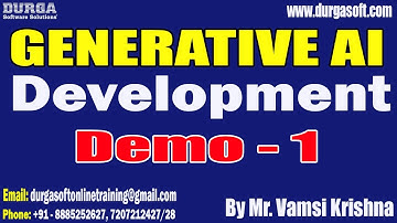 GENERATIVE AI DEVELOPMENT tutorials || Demo - 1 || by Mr. Vamsi Krishna On 22-10-2025 @9:30PM (IST)