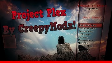 CreepyModz | Project Plex Updated Release! | [Mw2/1.14/.FF/BACKUP] | No Jailbreak + Download 2016