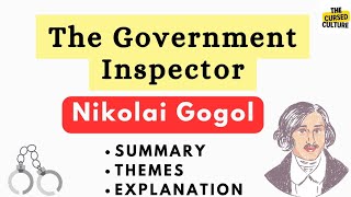 THE GOVERNMENT INSPECTOR by NIKOLAI GOGOL Explained | Summary | Themes | Analysis | Explanation