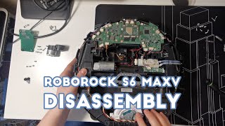 Roborock s6 maxv disassembly