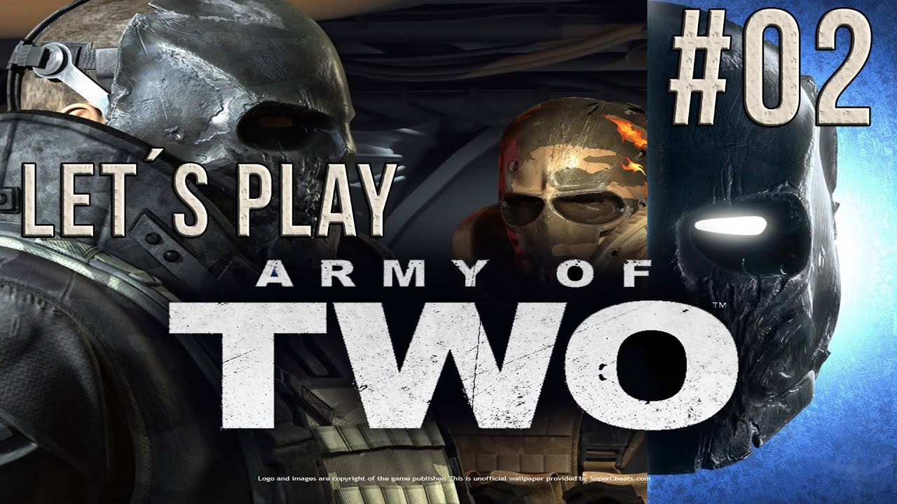 Let´s Play Army of Two part 02 [Ps3/German/HD] YouTube
