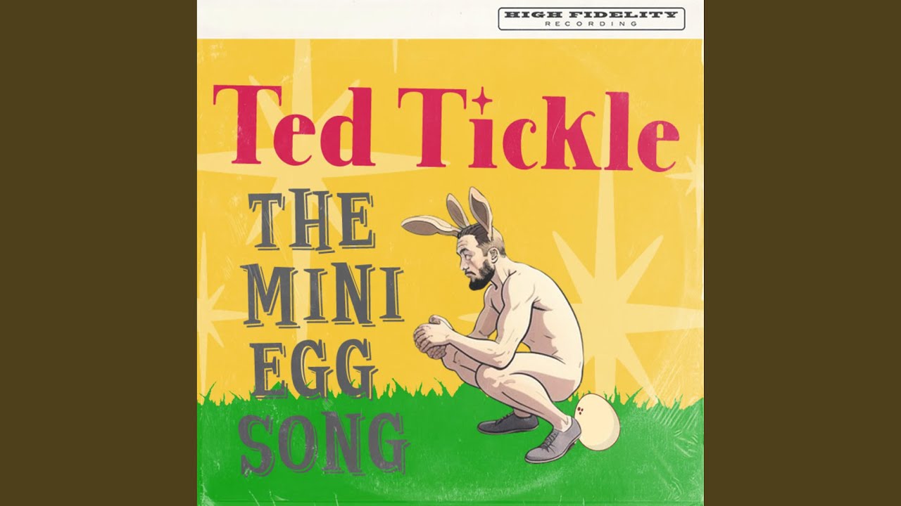 Смотреть «The Mini Egg Song (Ted Tickle)» на YouTube Смотреть «The Mini Egg Song (Ted Tickle)» на YouTube