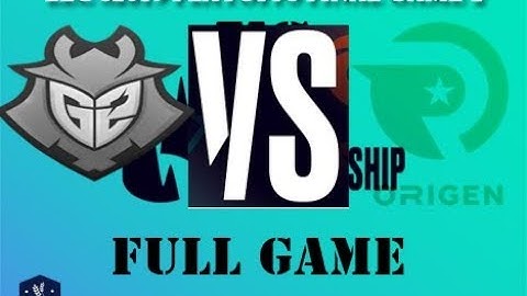 G2 vs  OG FULL Game 2 LEC Spring 2019 Playoffs finals | Origen vs. G2 Esports (2019)