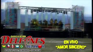 Video thumbnail of "LOS DELFINES DEL AMOR EN VIVO - AMOR SINCERO 2018"