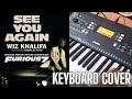 See You Again - Wiz Khalifa ft.Charlie Puth ( From Furious 7) | Keyboard Cover | Planet Of Arts