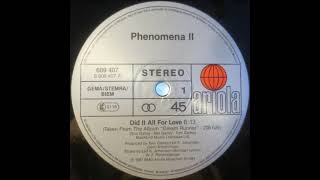 Phenomena Ll - Did It All For Love Special Extended Mix