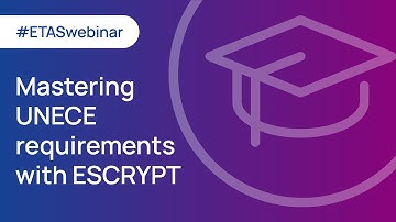 Mastering UNECE requirements with ESCRYPT -- Opportunities and challenges of the new regulation