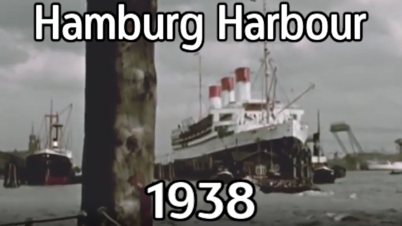 Original Hamburg Harbour footage from 1938 (in colour)