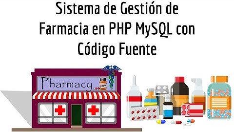 Sistema de Gestión de Farmacia en PHP MySQL con Código Fuente