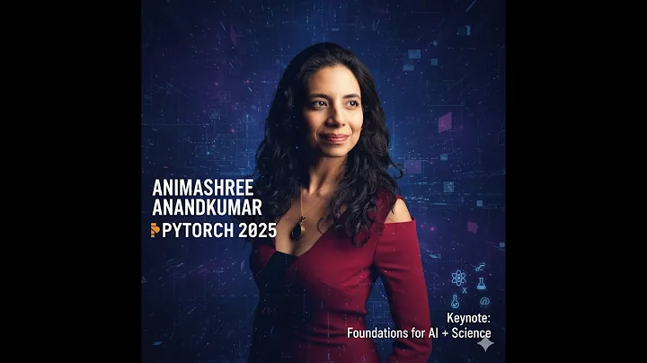 Animashree Anandkumar PyTorch 2025  Keynote: Foundations for AI+Science