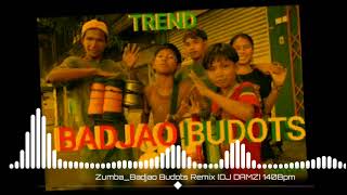Badjao - Budots  Trend - Remix - [DJ DAMZ] - 140Bpm