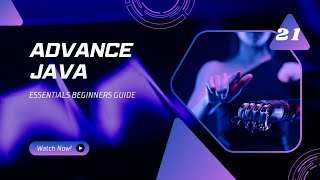 Celebrity INTRODUCTION OF ADVANCE JAVA ESSENTIALS FOR BEGINNERS GUIDE - EPISODE 21 Profile