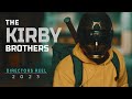 The Kirby Brothers | Directors Reel 2023