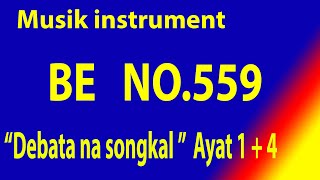 Buku Ende (BE) NO 559 DEBATA NA SONGKAL(Musik Box Original) (Ayat 1   4)