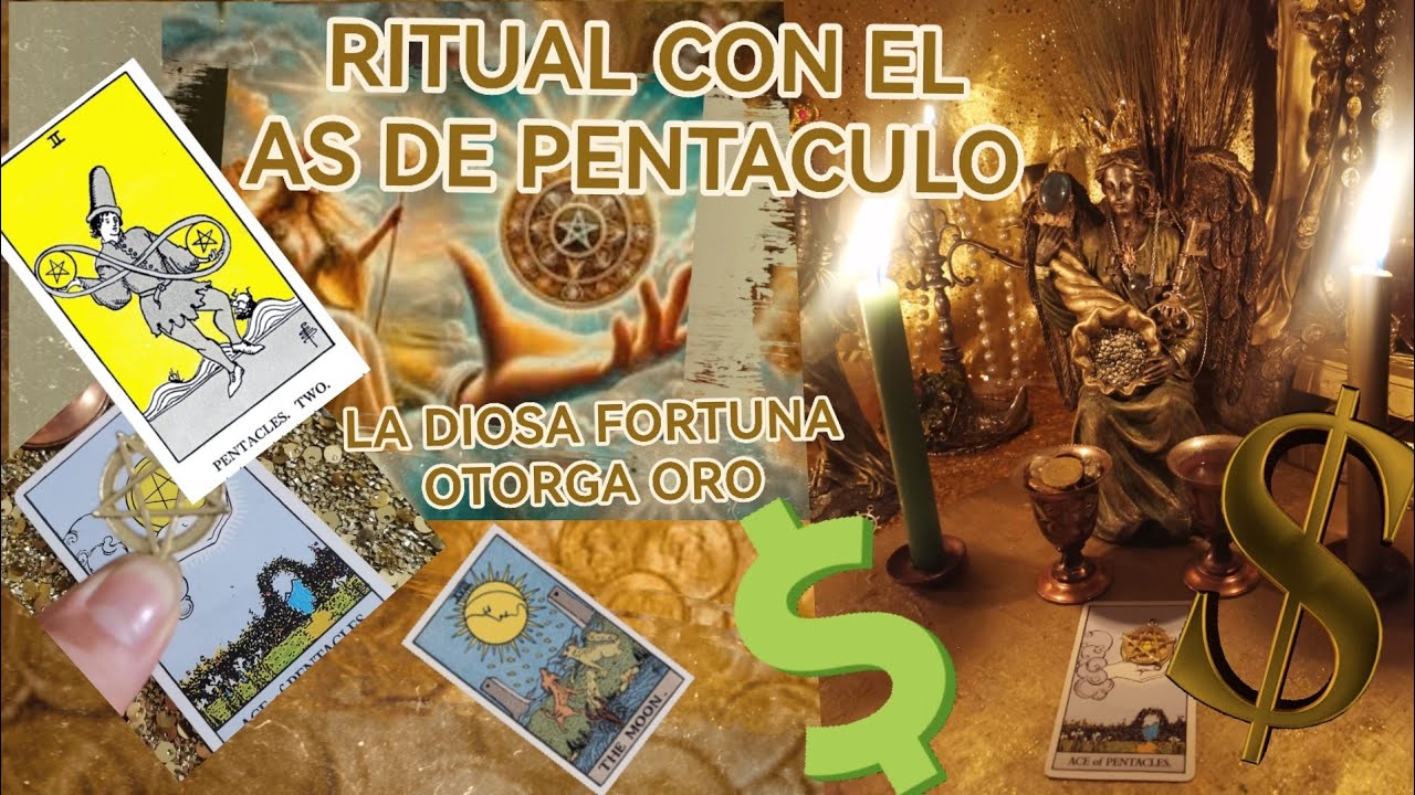 TE LO DARÉ TODO CON EL AS DE PENTACULO RITUAL CON LA DIOSA FORTUNA ...