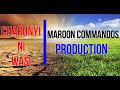 CHARONYI NI WASI - MAROON COMMAMDOS (LYRICS)   ENGLISH TRANSLATION