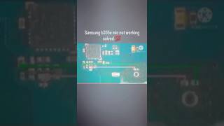 Samsung B355e mic not working solved 💯