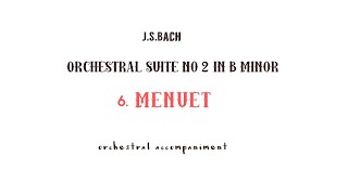 J.s.bach Menuet / Orchestral Accompaniment From Suite No.2 In B Minor,Bwv 1067 Resimi