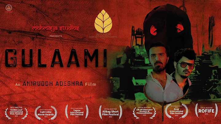 Gulaami - The Film | Award Winning Short Film | An...