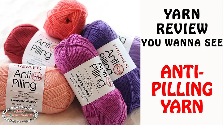 Yarn Review: Anti-Pilling Yarn - so soft & easy to work with