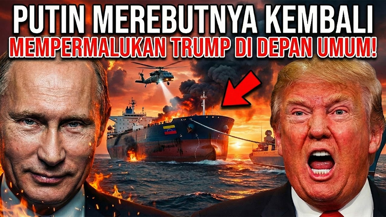 Putin Bela Venezuela! Tanker Rusia Direbut Kembali — Trump Dipermalukan Total!