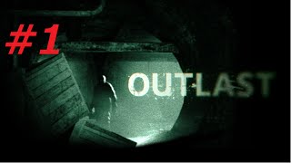 [PS4版] #1【精神病院】Outlast 『恐怖！逃げろ！』 実況プレイ 【てんぷる】