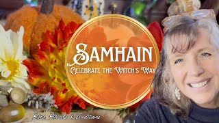 Samhain Halloween and Witchcraft, Celebrate the Witch's Way