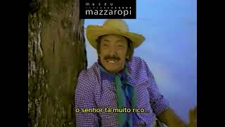 Cenas Mazzaropi - São Pedro ficou RICO??