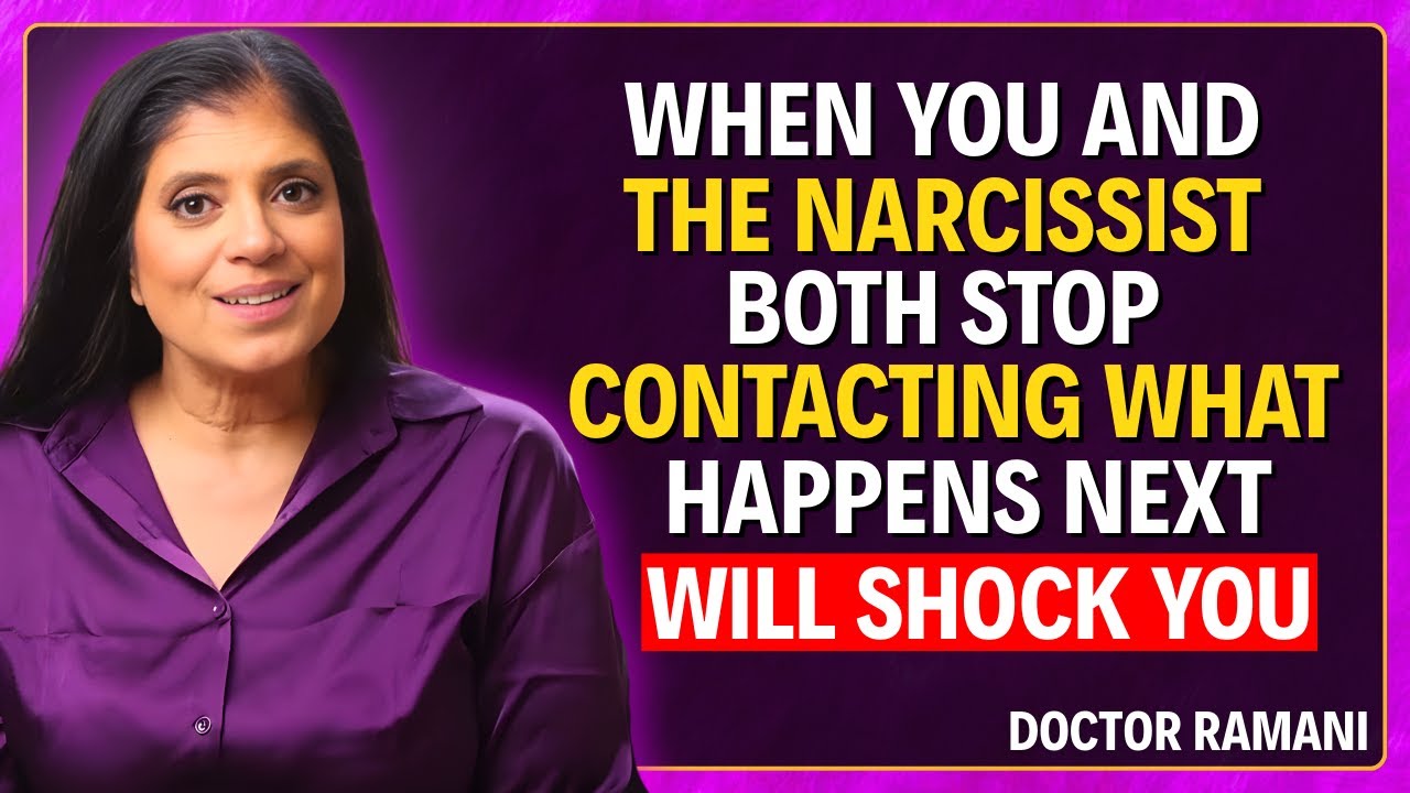 WHEN YOU AND THE NARCISSIST BOTH STOP CONTACTING — WHAT HAPPENS NEXT WILL SHOCK YOU | DR. RAMANI