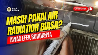 Masih Mau Pakai Air Biasa untuk Air Radiator? Hati-hati by AHA Pedia 3,196 views 2 months ago 17 minutes
