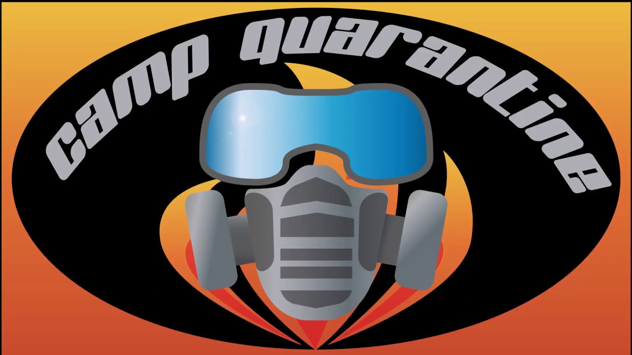 Camp Quarantine