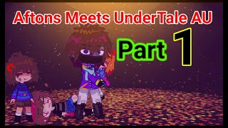 Aftons Meets UnderTale AU - Part 1 | Sans AU | Aftons | UnderTale | Gacha HQ