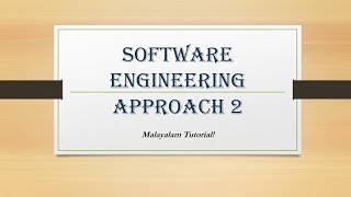 software engineering approach- Managing the process | Malayalam Tutorials