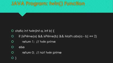 ICSE Grade 10 Computer Applications(JAVA) User Defined Methods - Check Twin Prime