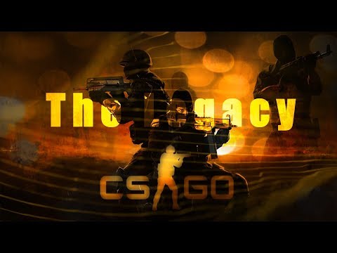 Видео: CS:GO The Legacy