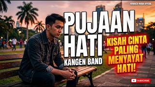 Download lagu PUJAAN HATI - KANGEN BAND (Cover by HERMAZU MUSIK )