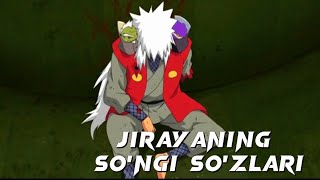 Jirayaning o'limi oldidan aytgan so'zlari | Naruto anime uzbek tilida