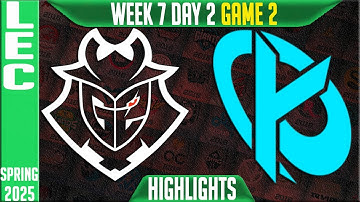 G2 vs KC Highlights Game 2 | LEC Spring Split W7D2 2025 | G2 Esports vs Karmine Corp G2