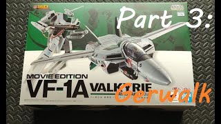Bandai Dx Chogokin 1/48 VF-1A Hayao Kakizaki: Part 3 - Gerwalk