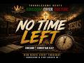 No Time Left | Chicano Christian Rap