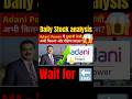Adani Power stock analysis News update #adanipower #adani #adanipowerstock #stocks