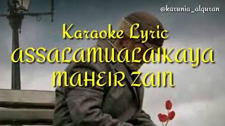 Maher Zain (Assalamualaika) ~ karaoke & lirik