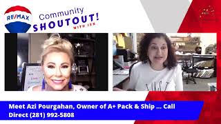 Community SHOUTOUT!   Meet Azi Pourgahan,  owner of A+ Pack & Ship in Friendswood