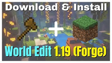 How To Download & Install World Edit In Minecraft 1.19! (Forge)